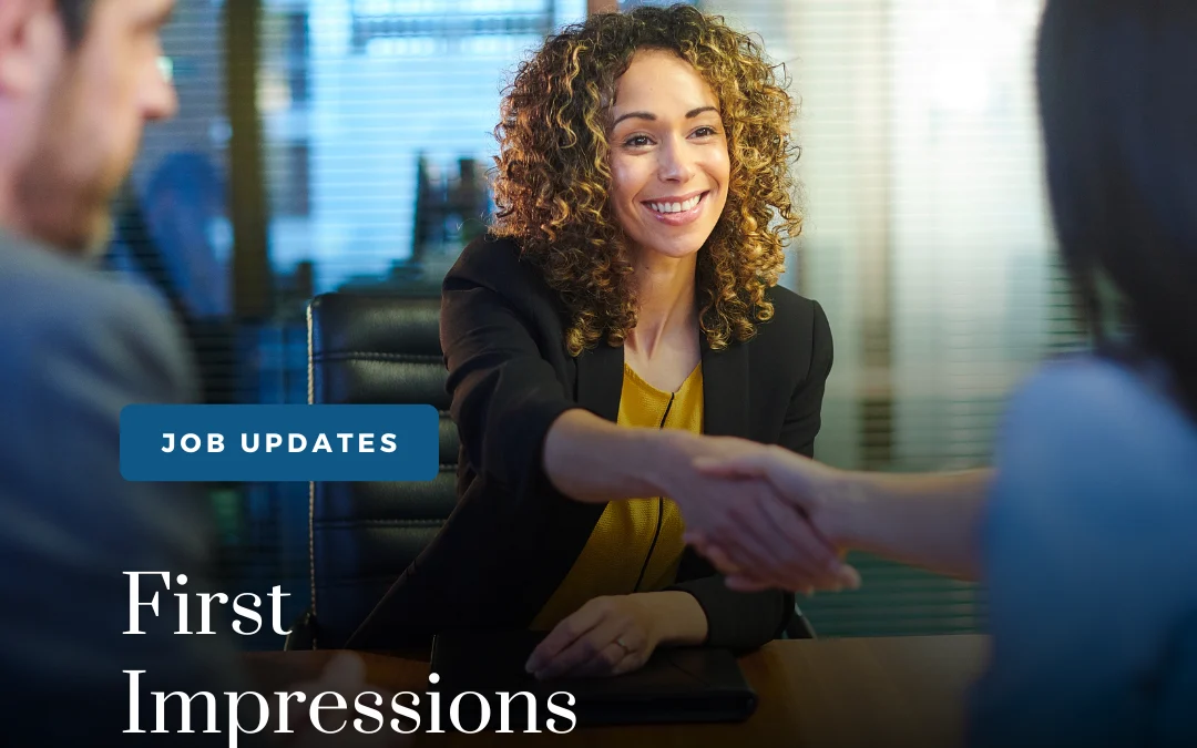 Job Interview – First Impressions Matter