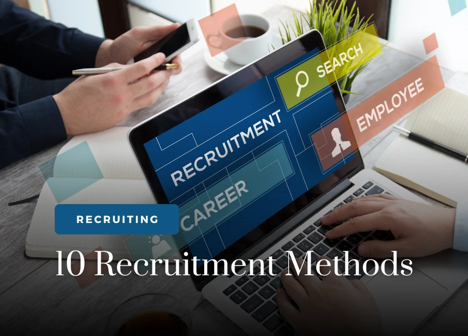 10 Recruitment Methods